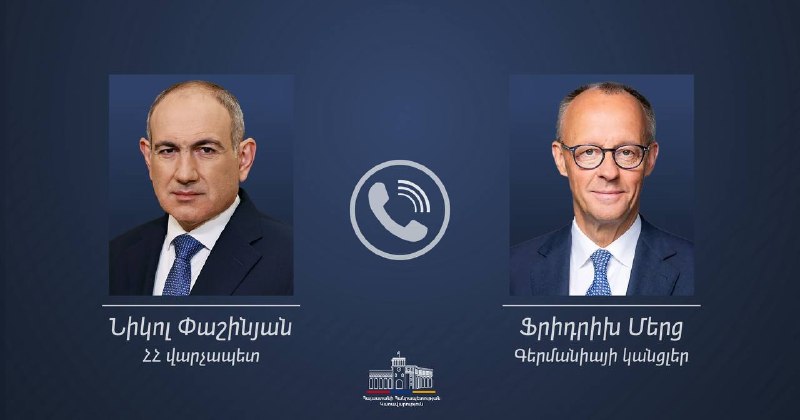 Телефонный разговор премьер-министра Армении Никола Пашиняна с канцлером Германии Фридрихом Мерцем